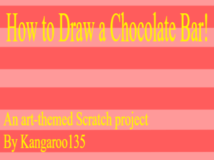 How To Draw a Chocolate Bar!