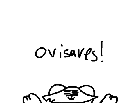 Ovisaves! MYO