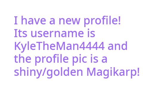 I Have A New Profile!