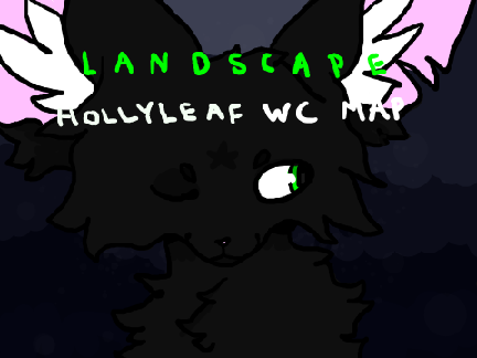 Landscape - Hollyleaf MAP (creppy thumbnail entry)