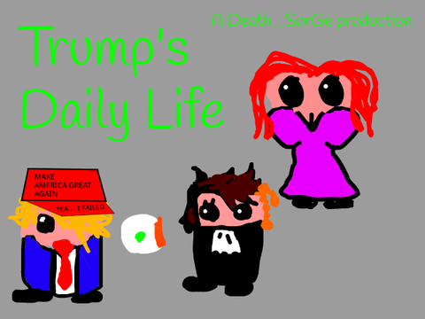 Trump's Daily Life - Chapter 2