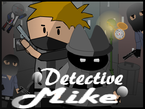 ►ᗪETEᑕTIᐯE ᗰIKE◄ Episode_2
