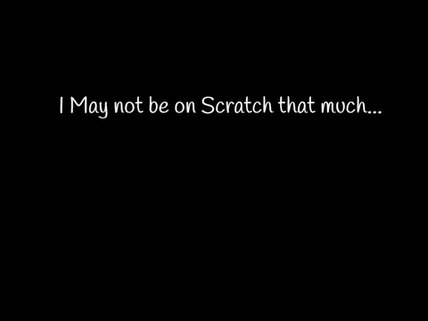 I have an announcement... 
