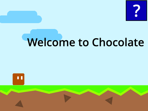 Chocolate, A Platformer.