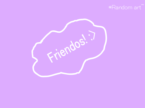 Friendos! :> *1