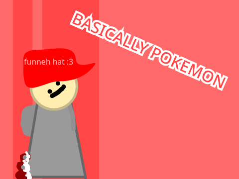 Basically Pokemon