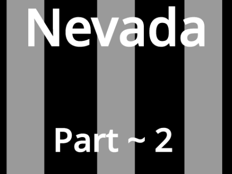 Nevada ~ Part 2