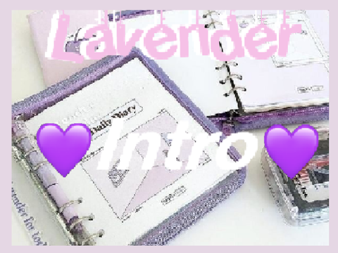 ☂️Lavender Intro☂️