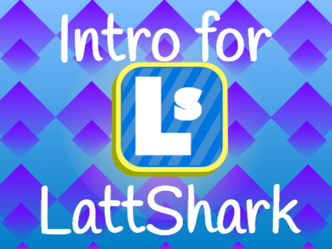 Intro for LattShark
