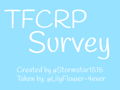 TFCRP Survey -w-