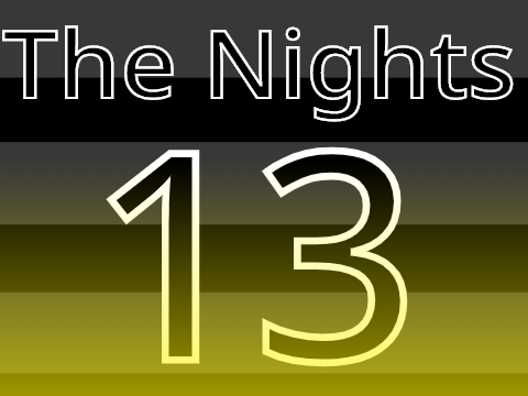 The Nights MAP Part 13