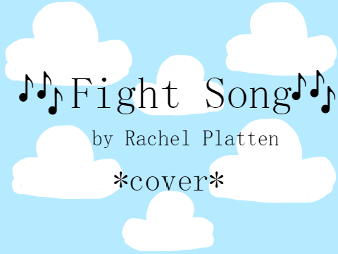 Fight Song - Cover