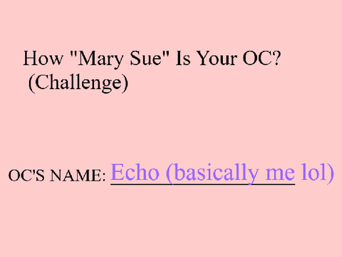 How "Mary-Sue" is Your OC?