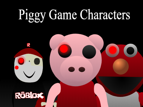 piggy game characters?