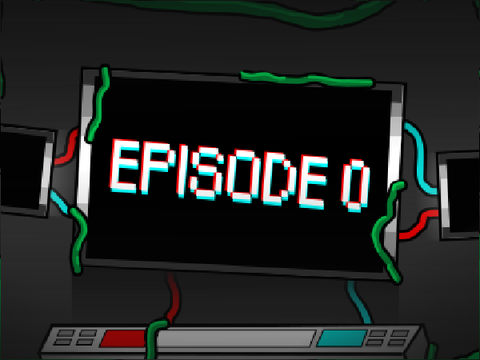 Episode 0 - TAG VII