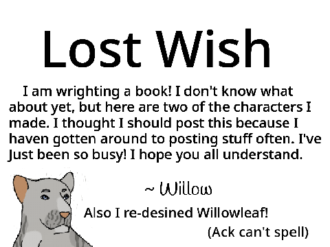 Lost Wish and a new look for Willowleaf