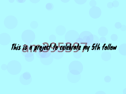 I got my 5th follow!!!!!!!!
