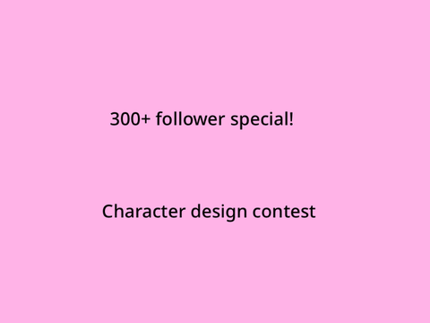 300+ character design contest