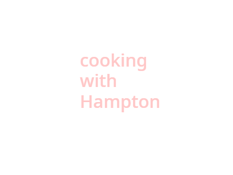 Cooking With Hampton