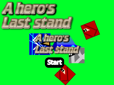 [COLLAB]-a hero’s last stand-part 1