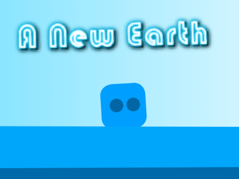 A New Earth / A Platformer