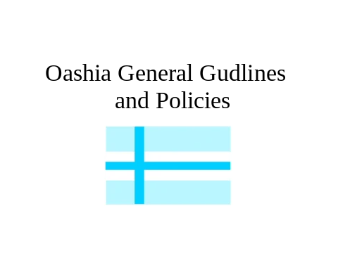 [Scratch Civ] Oashia General Guidelines and Policies