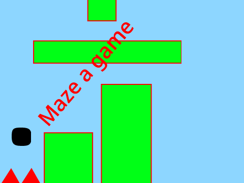Maze a game