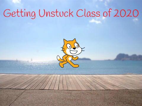 Getting Unstuck Class of 2020