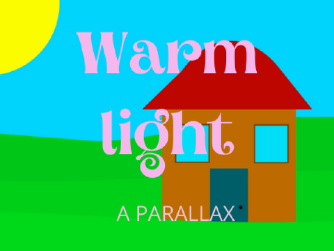 Warm light | A parallax