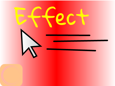 -  Effect -