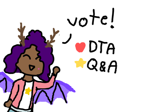 Voting over! Go to my DTA
