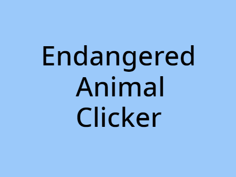 Endangered Animals Clicker