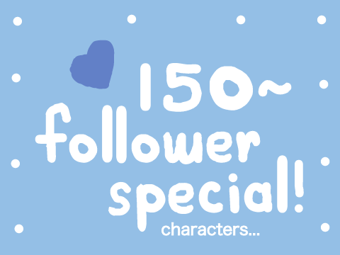 150+ ғᴏʟʟᴏᴡᴇʀ ᴄᴏɴᴛᴇsᴛ ᴄʜᴀʀᴀᴄᴛᴇʀs! ^^