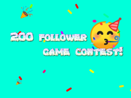 200 Follower game contest