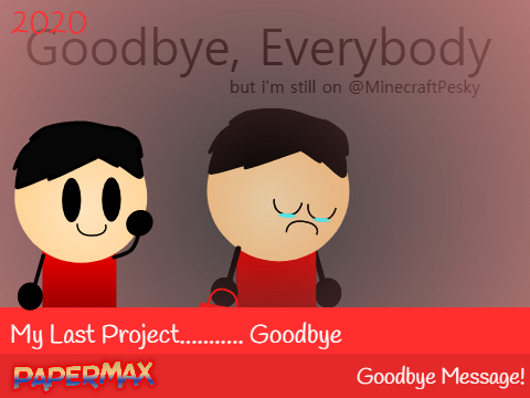 My Last Project........... Goodbye