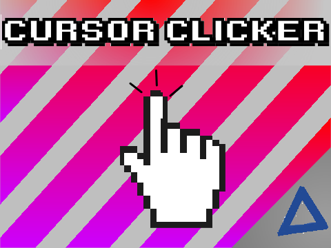 Cursor  Clicker!!!