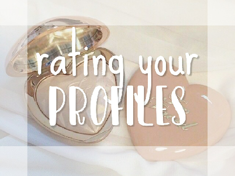 ✧ rating your profiles (pt. 1)