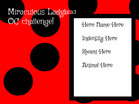 Miraculous OC Contest