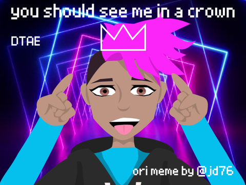 you should see me in a crown (original animation meme)