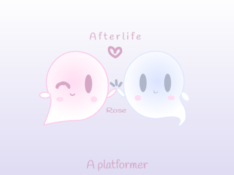 Afterlife: Rose