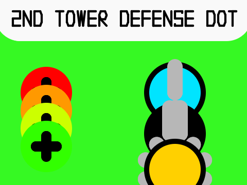 2nd Tower Defense Dot ™ games