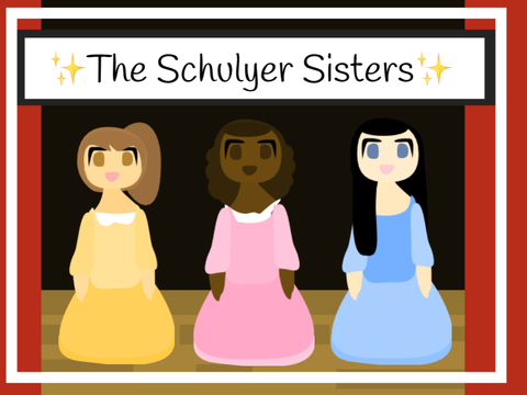 ✨The Schuyler Sisters - An Animation!✨