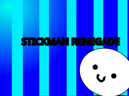 stickman renegade lol