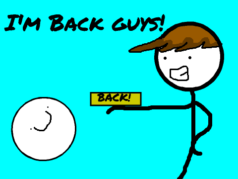 I'm Back