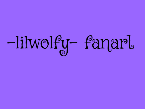-lilwolfy- fanart!