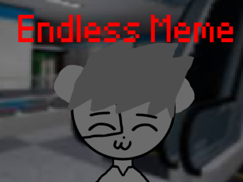Endless [MEME] (Robby) {PIGGY}