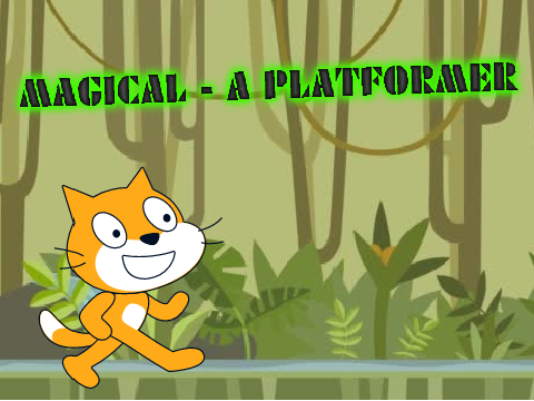 MAGICAL - A PLATFORMER(reshared)