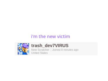 wut....! i'm a new virus T-T