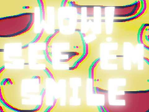 smiley faces for no reason >:D