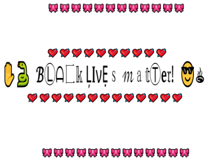 Black lives matter!